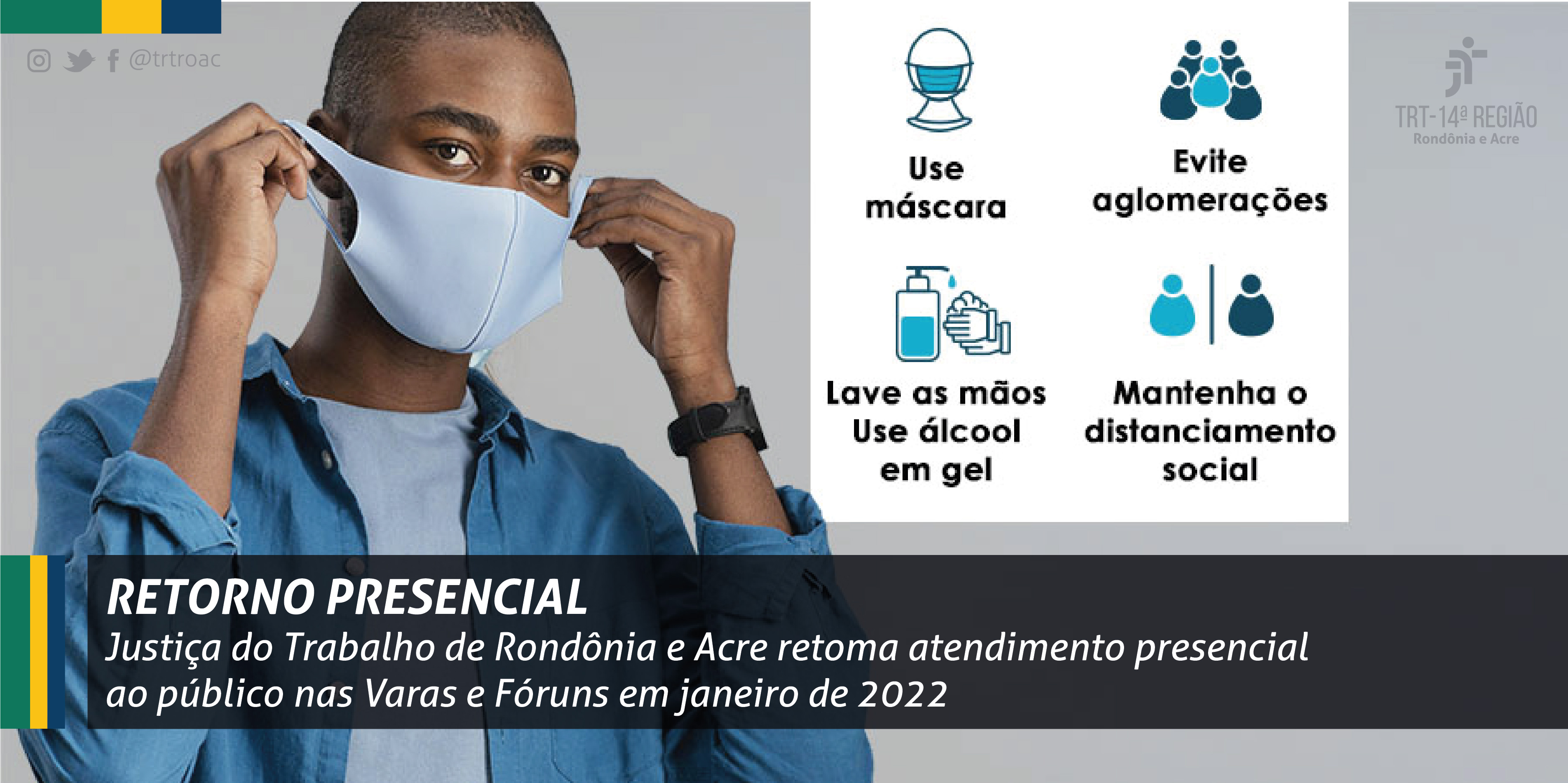 Um homem negro, usando camisa azul e máscara contra covid-19 e ao lado figuras indicando as formas de cuidados para evitar contaminação.