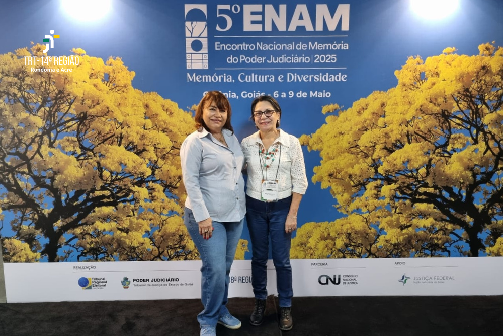 desembargadora Vania Maria da Rocha Abensur, e a coordenadora de Gestão Documental, Arquivo e Memória, servidora Raimunda Brito Pedraça representaram o TRT-14.
