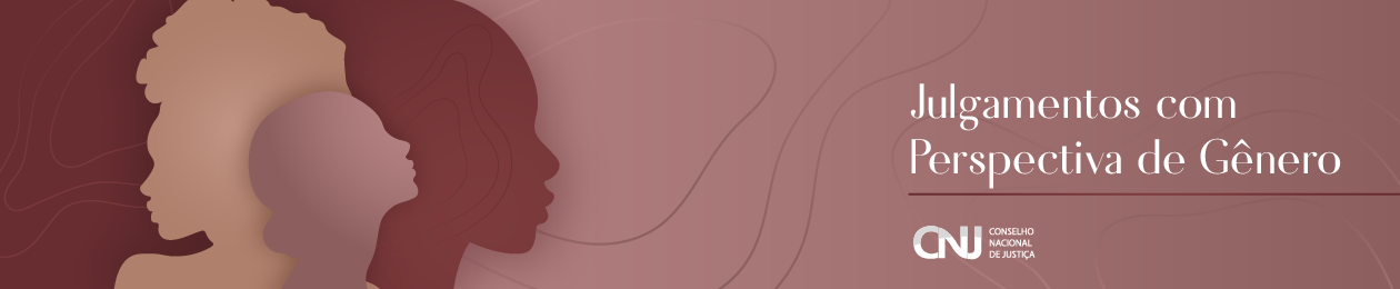 Julgamentos com Perspectiva de Gênero